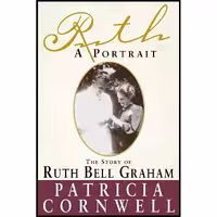 کتاب زبان اصلی Ruth A Portrait اثر Patricia Cornwell انتشارات WaterBrook
