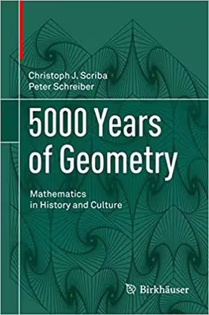 󾕇 دانلود کتاب 5000 Years of Geometry Mathematics in History and Culture - دانلود کتاب های دانشگاهی