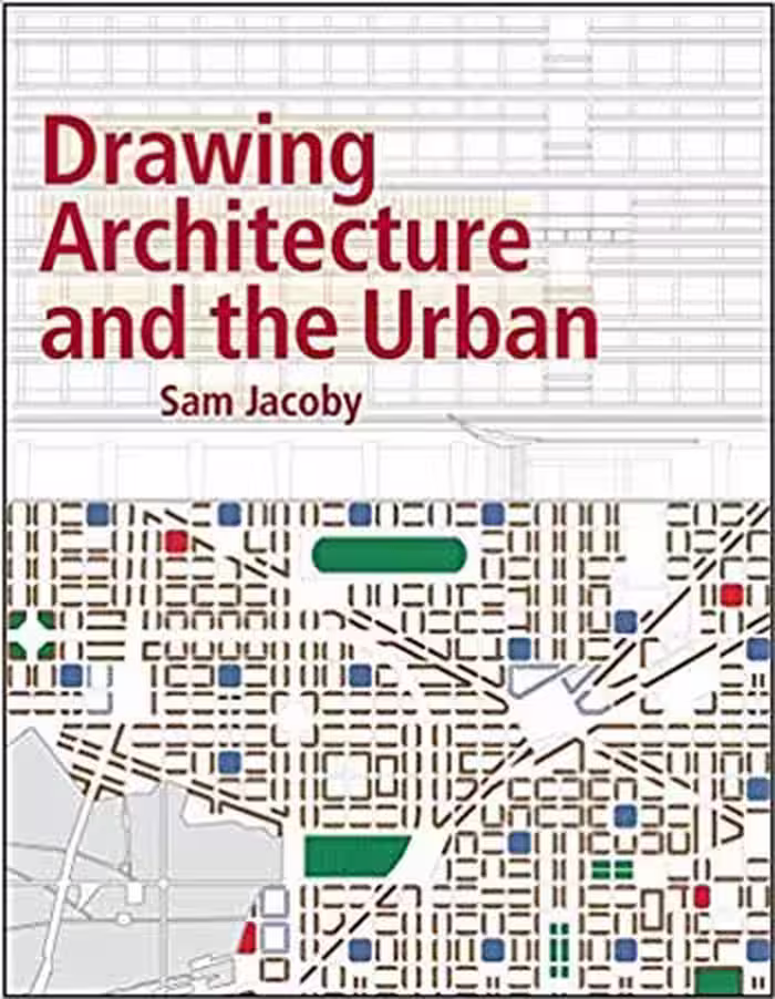 󾕇 دانلود کتاب Drawing Architecture and the Urban - دانلود کتاب های دانشگاهی