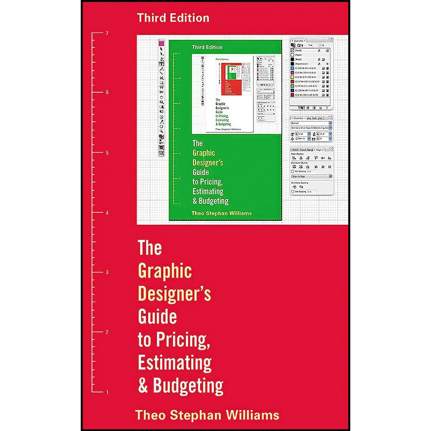 کتاب زبان اصلی The Graphic Designer s Guide to Pricing Estimating and Budgeting
