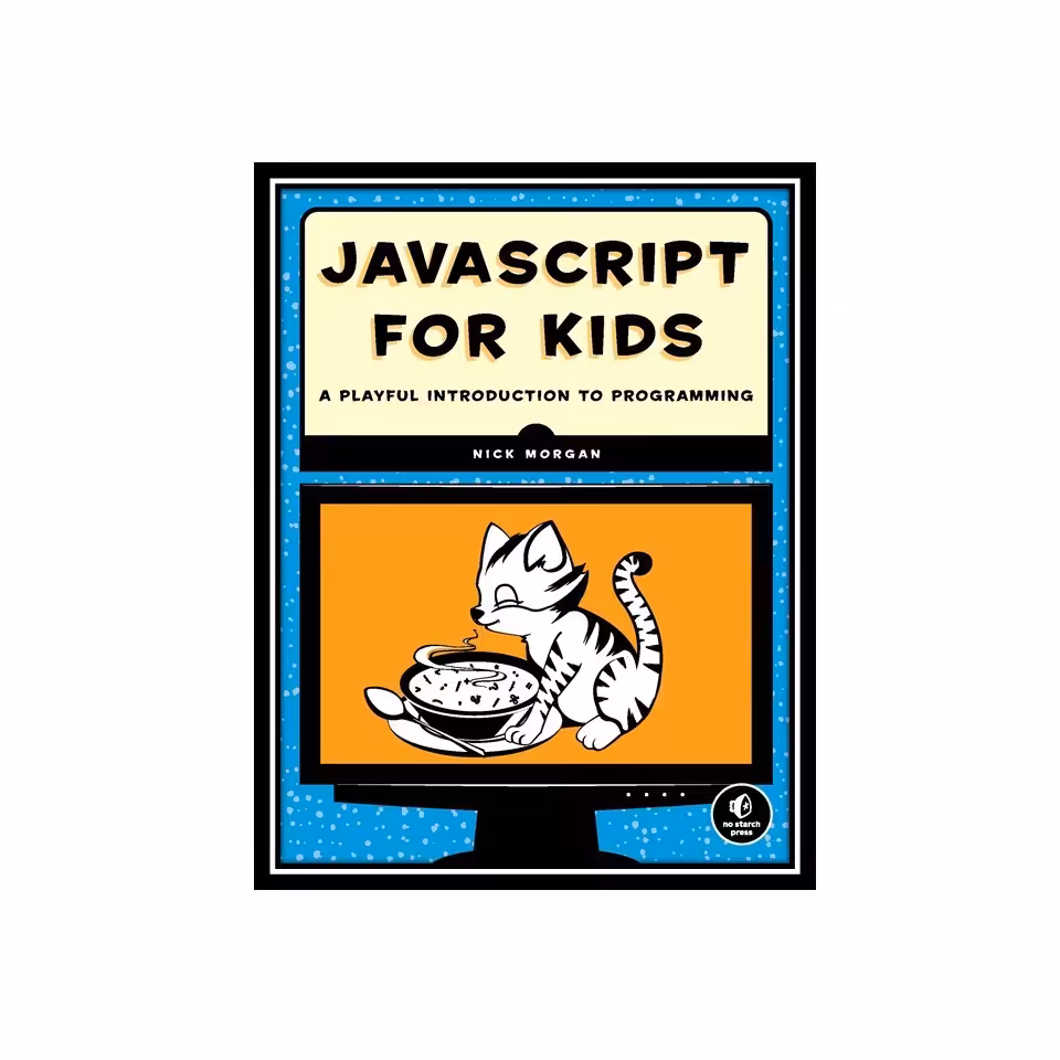 کتاب JavaScript for Kids A Playful Introduction to Programming