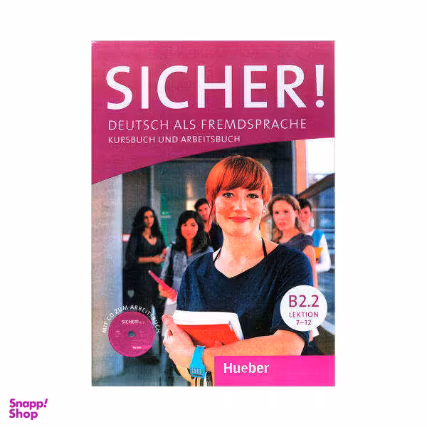 کتاب Sicher B2.2 اثر جمعی از نویسندگان انتشارات زبان مهر