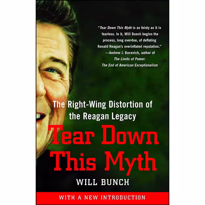 کتاب زبان اصلی Tear Down This Myth اثر Will Bunch انتشارات تازهها