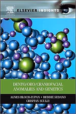 [PDF] دانلود کتاب Dento-Oro-Craniofacial Anomalies And Genetics, 2012