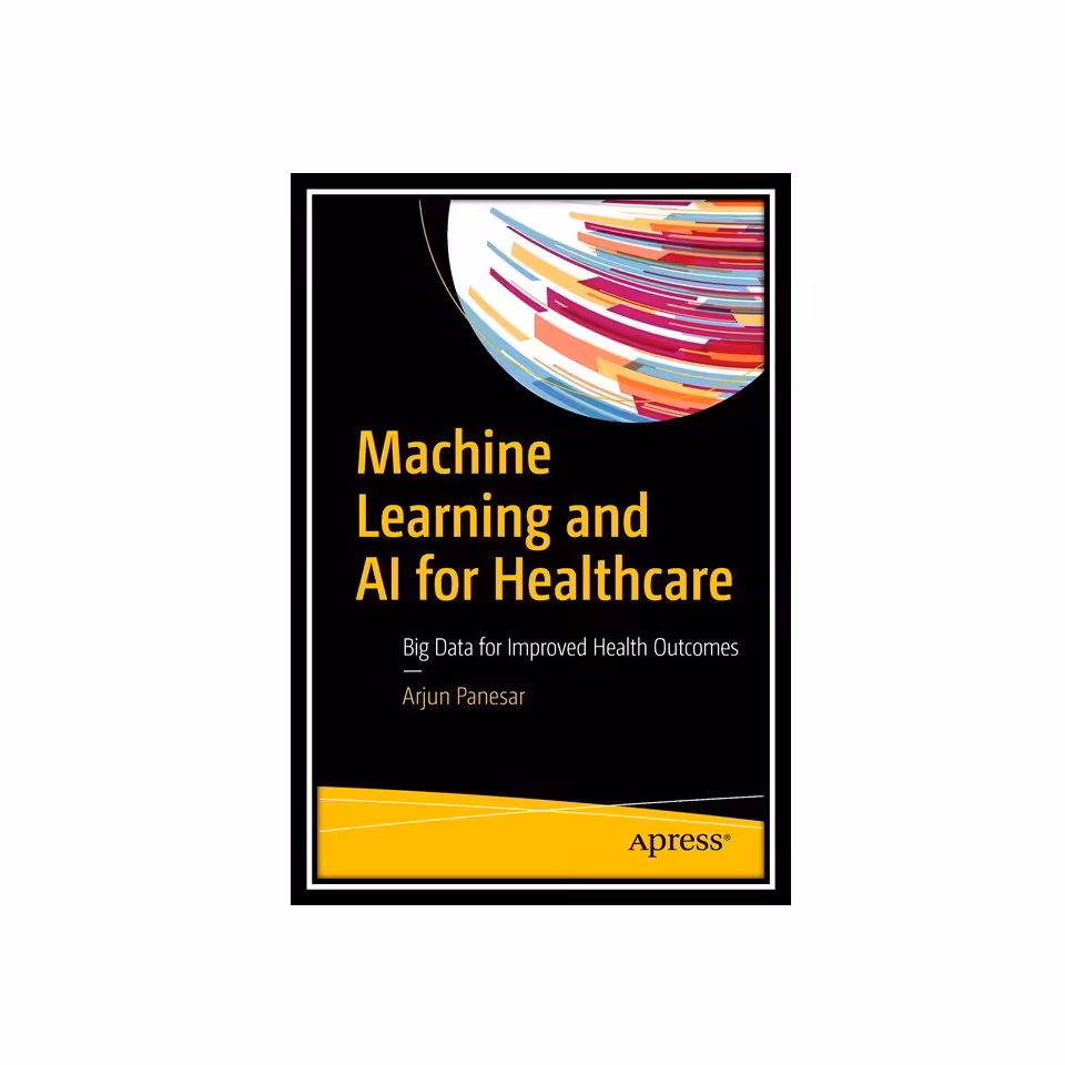 کتاب Machine Learning and AI for Healthcare