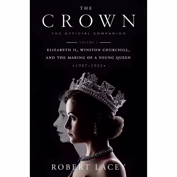 کتاب زبان اصلی The Crown اثر Robert Lacey انتشارات Crown Archetype