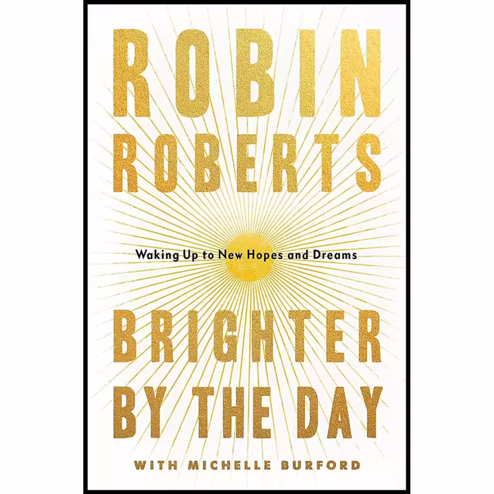 کتاب زبان اصلی Brighter by the Day اثر Robin Roberts and Michelle Burford