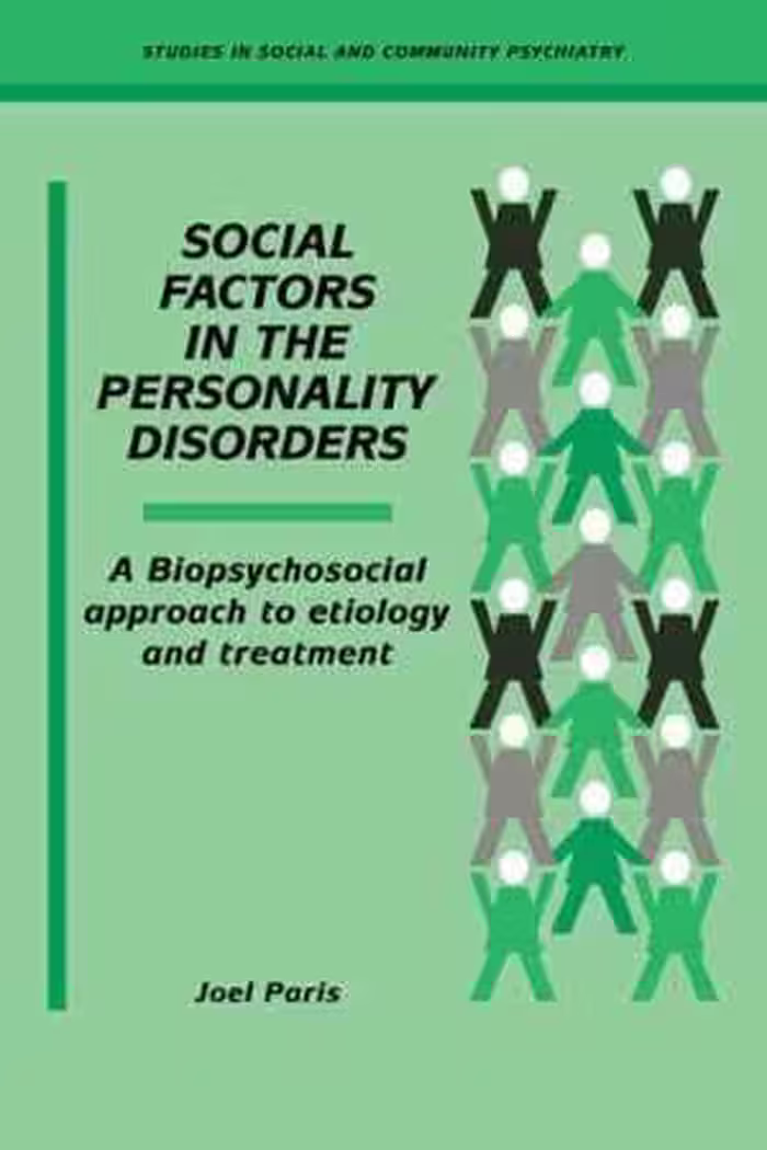 [PDF] دانلود کتاب Social Factors In The Personality Disorders - A Biopsychosocial Approach To Etiology And Treatment, 2006
