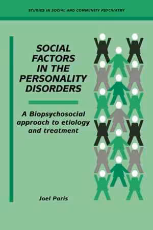 [PDF] دانلود کتاب Social Factors In The Personality Disorders - A Biopsychosocial Approach To Etiology And Treatment, 2006