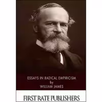 کتاب زبان اصلی Essays in Radical Empiricism اثر William James انتشارات تازهها