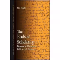 کتاب زبان اصلی The Ends of Solidarity اثر Max Pensky انتشارات SUNY Press