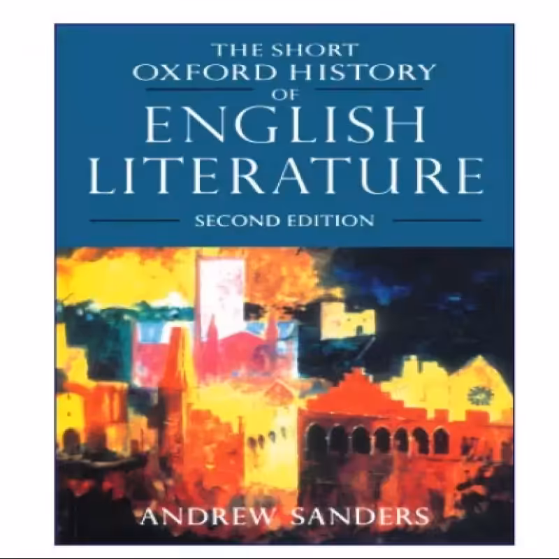 The Short Oxford History Of English Literature کتاب