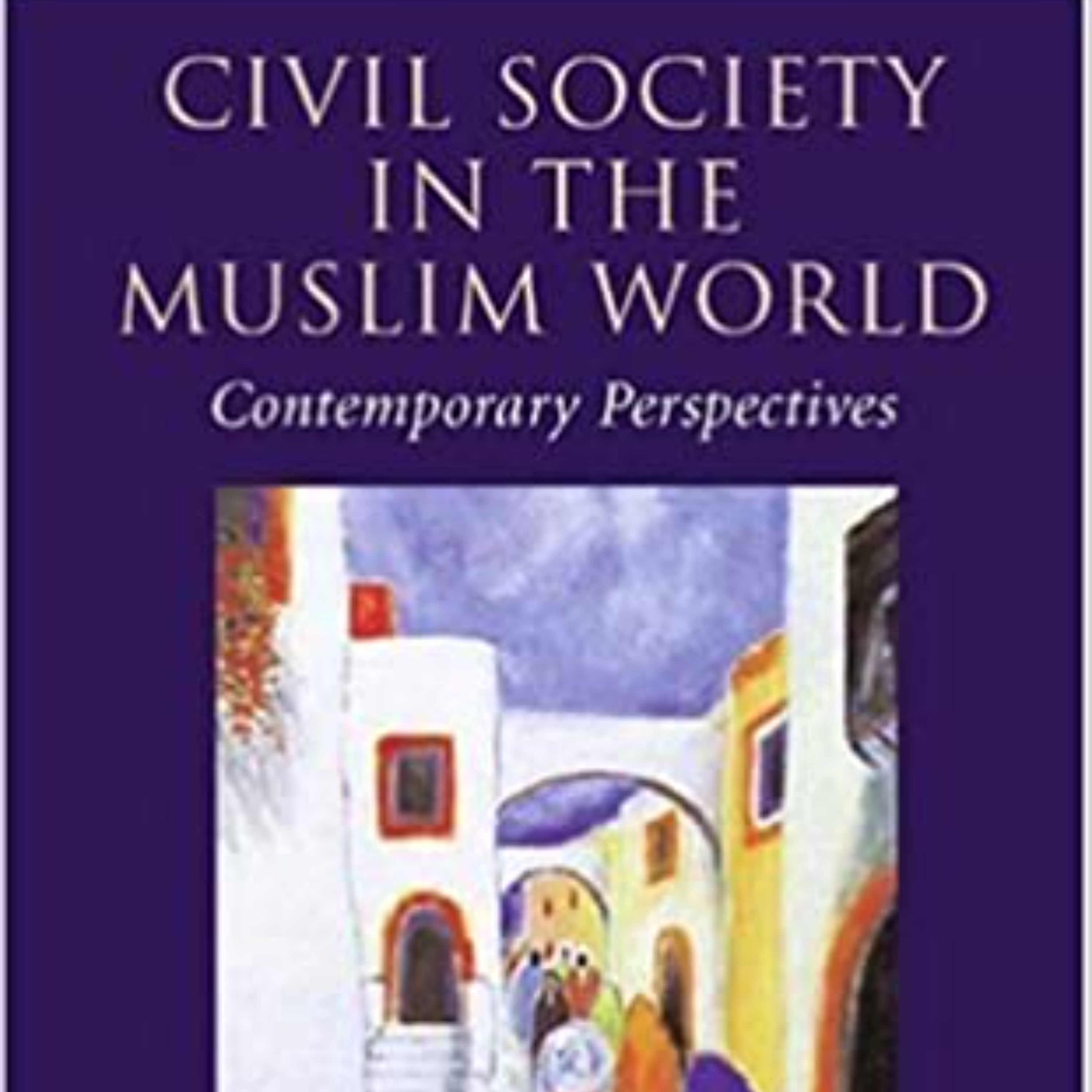 کتاب Civil Society in the Muslim World