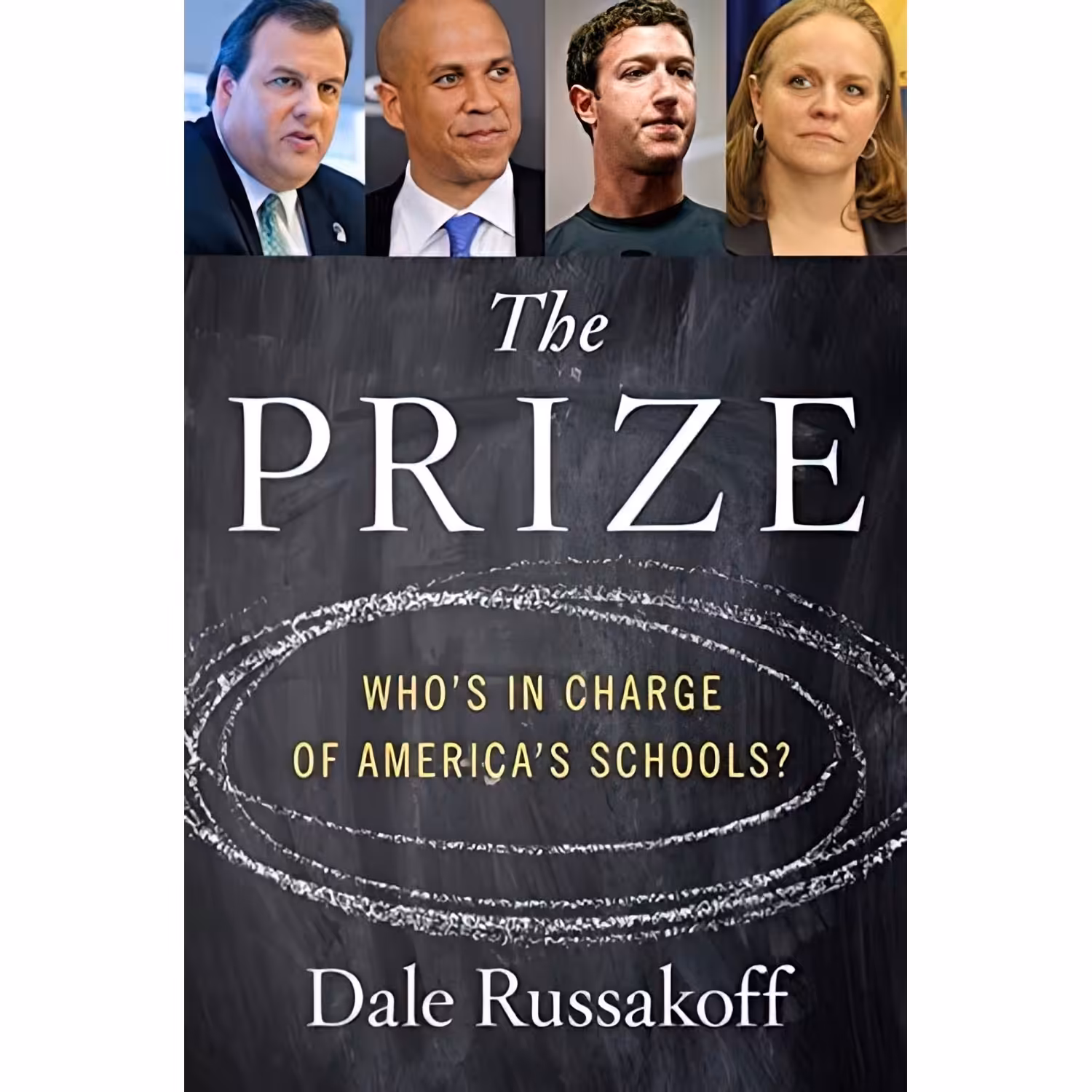 کتاب زبان اصلی The Prize اثر Dale Russakoff انتشارات Houghton Mifflin Harcourt