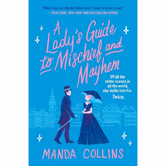 کتاب زبان اصلی A Ladys Guide to Mischief and Mayhem اثر Manda Collins