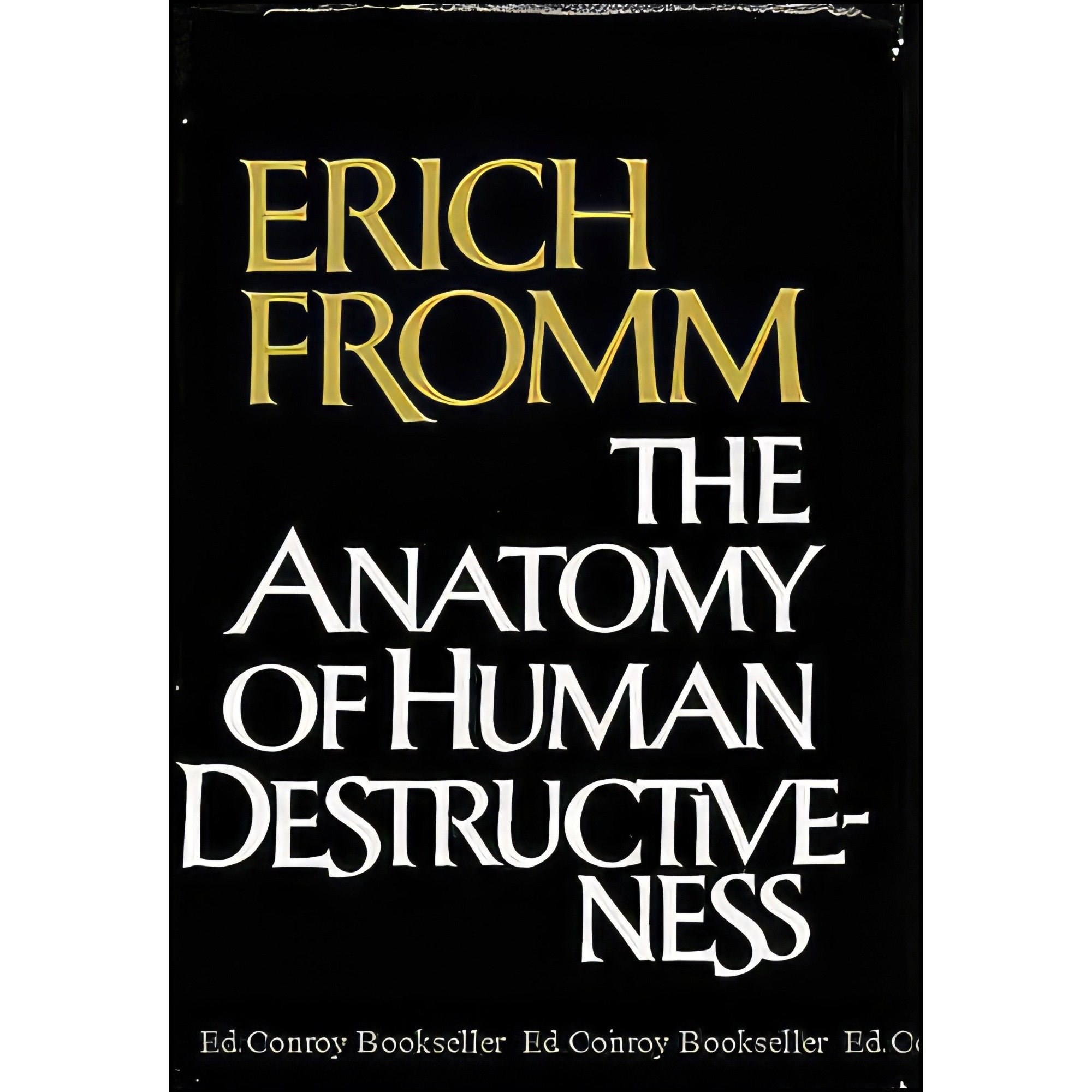 کتاب زبان اصلی The Anatomy of Human Destructiveness اثر Erich Fromm