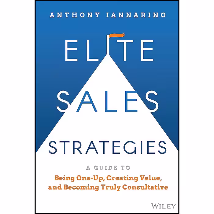 کتاب زبان اصلی Elite Sales Strategies اثر Anthony Iannarino