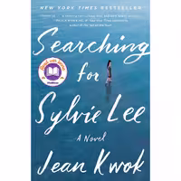 کتاب زبان اصلی Searching for Sylvie Lee اثر Jean Kwok انتشارات William Morrow