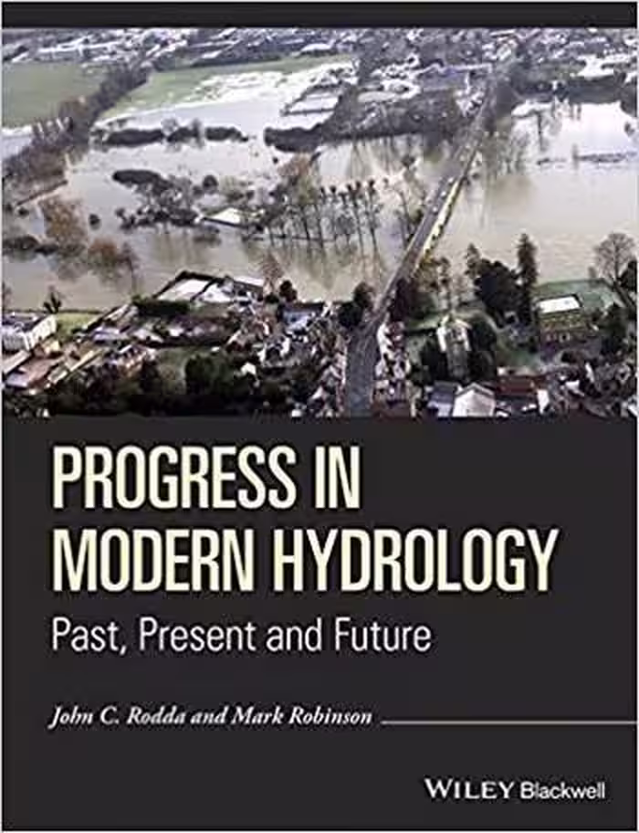 󾕇 دانلود کتاب Rodda J. C., Progress in Modern Hydrology - Past, Present and Future, 2015 - دانلود کتاب های دانشگاهی