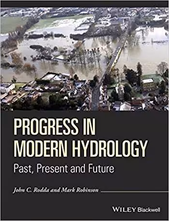 󾕇 دانلود کتاب Rodda J. C., Progress in Modern Hydrology - Past, Present and Future, 2015 - دانلود کتاب های دانشگاهی