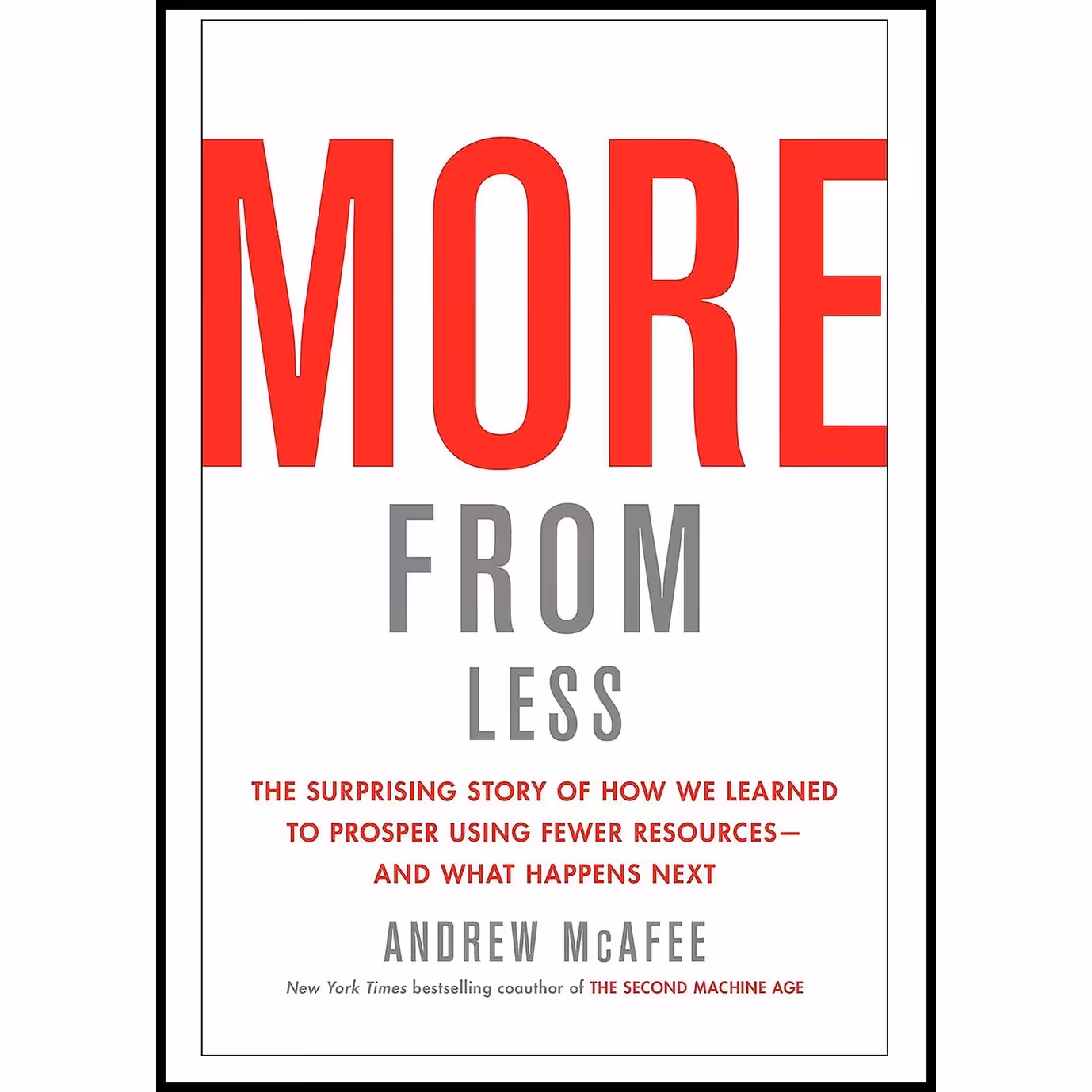 کتاب زبان اصلی More from Less اثر Andrew McAfee انتشارات Scribner