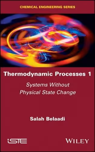  دانلود کتاب Thermodynamic Processes 1 - Systems Without Physical State Change, 2020 - دانلود کتاب های دانشگاهی