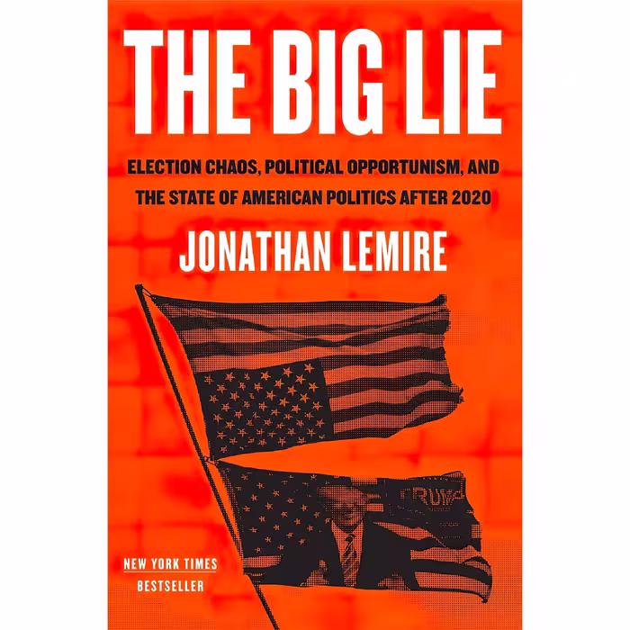 کتاب زبان اصلی The Big Lie اثر Jonathan Lemire انتشارات Flatiron Books