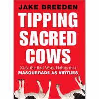 کتاب زبان اصلی Tipping Sacred Cows اثر Jake Breeden انتشارات JosseyBass