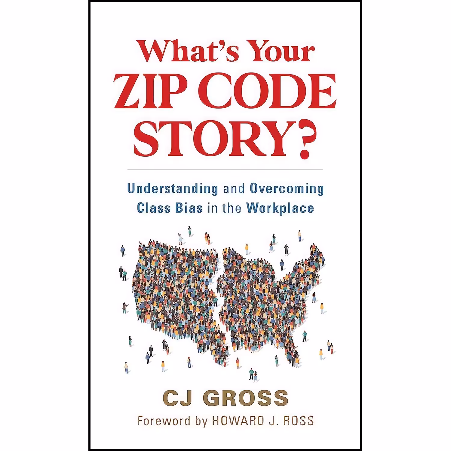 کتاب زبان اصلی Whats Your Zip Code Story اثر CJ Gross and Howard J Ross