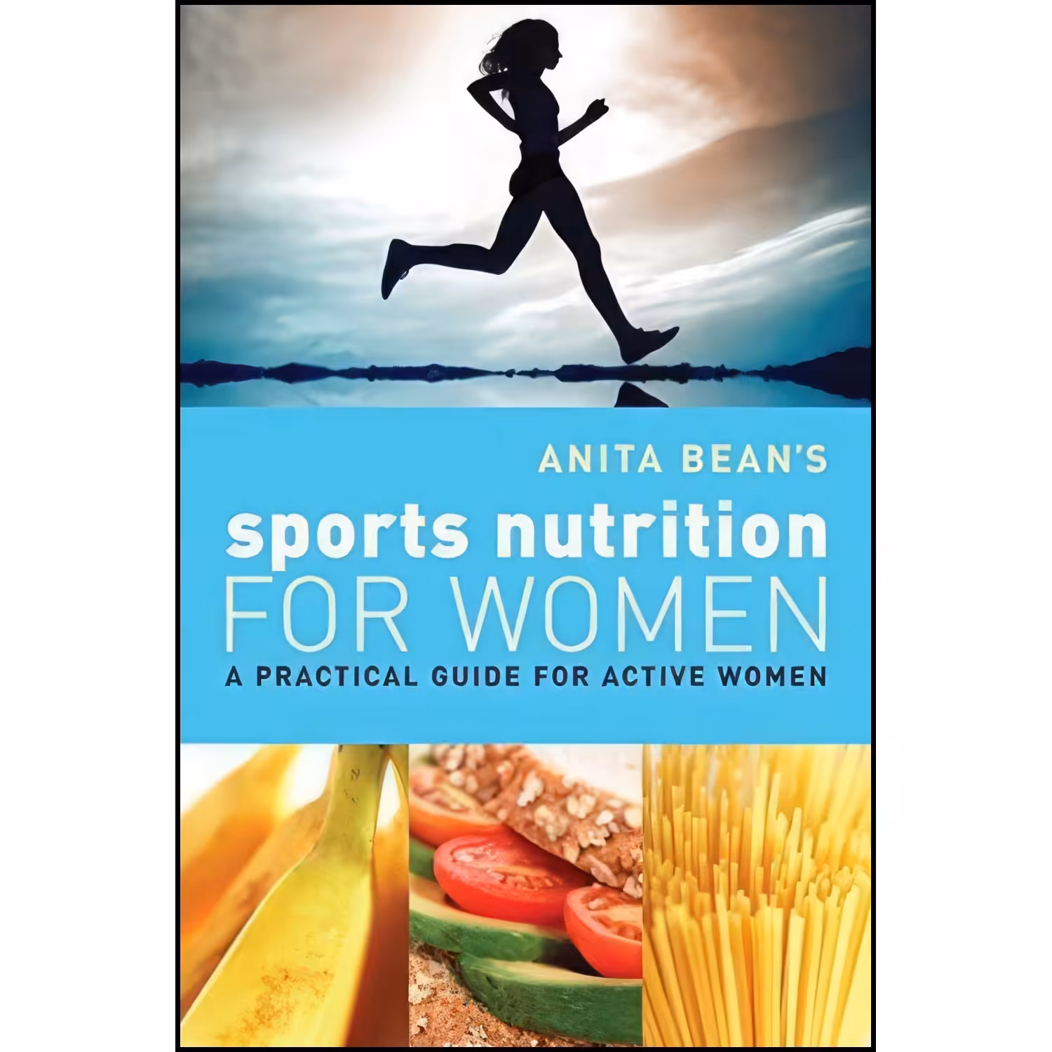 کتاب زبان اصلی Anita Beans Sports Nutrition for Women اثر Anita Bean