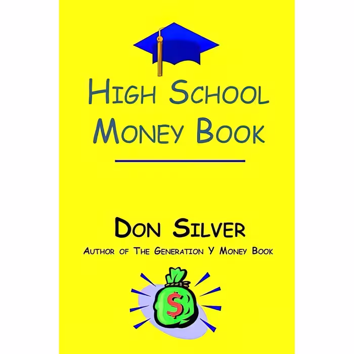 کتاب زبان اصلی High School Money Book اثر Don Silver