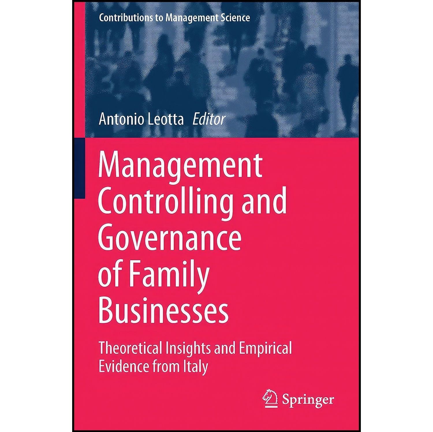 کتاب زبان اصلی Management Controlling and Governance of Family Businesses