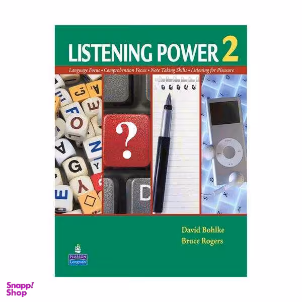 کتاب Listening Power 2 اثر Bruce Rogers and david bohlke نشر pearson longman