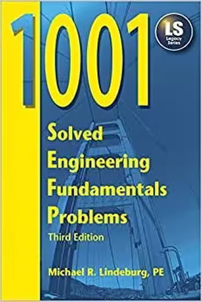 󾕇 دانلود کتاب 1001 Solved Engineering Fundamentals Problems, 3rd ed, 2005 - دانلود کتاب های دانشگاهی