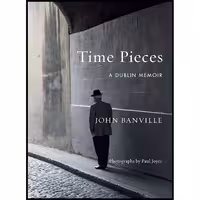 کتاب زبان اصلی Time Pieces اثر John Banville انتشارات Knopf