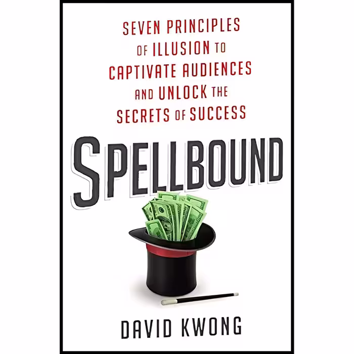 کتاب زبان اصلی Spellbound اثر David Kwong انتشارات Harper Business
