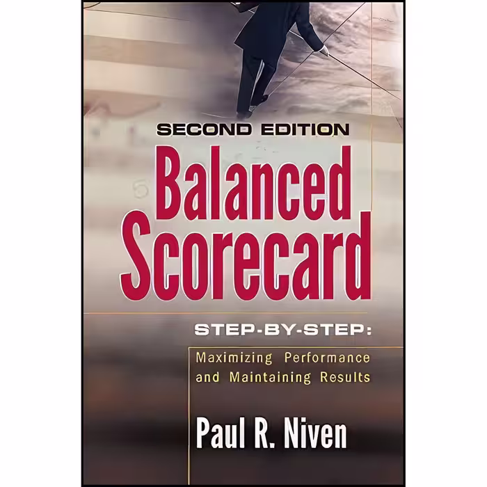 کتاب زبان اصلی Balanced Scorecard StepbyStep اثر Paul R Niven