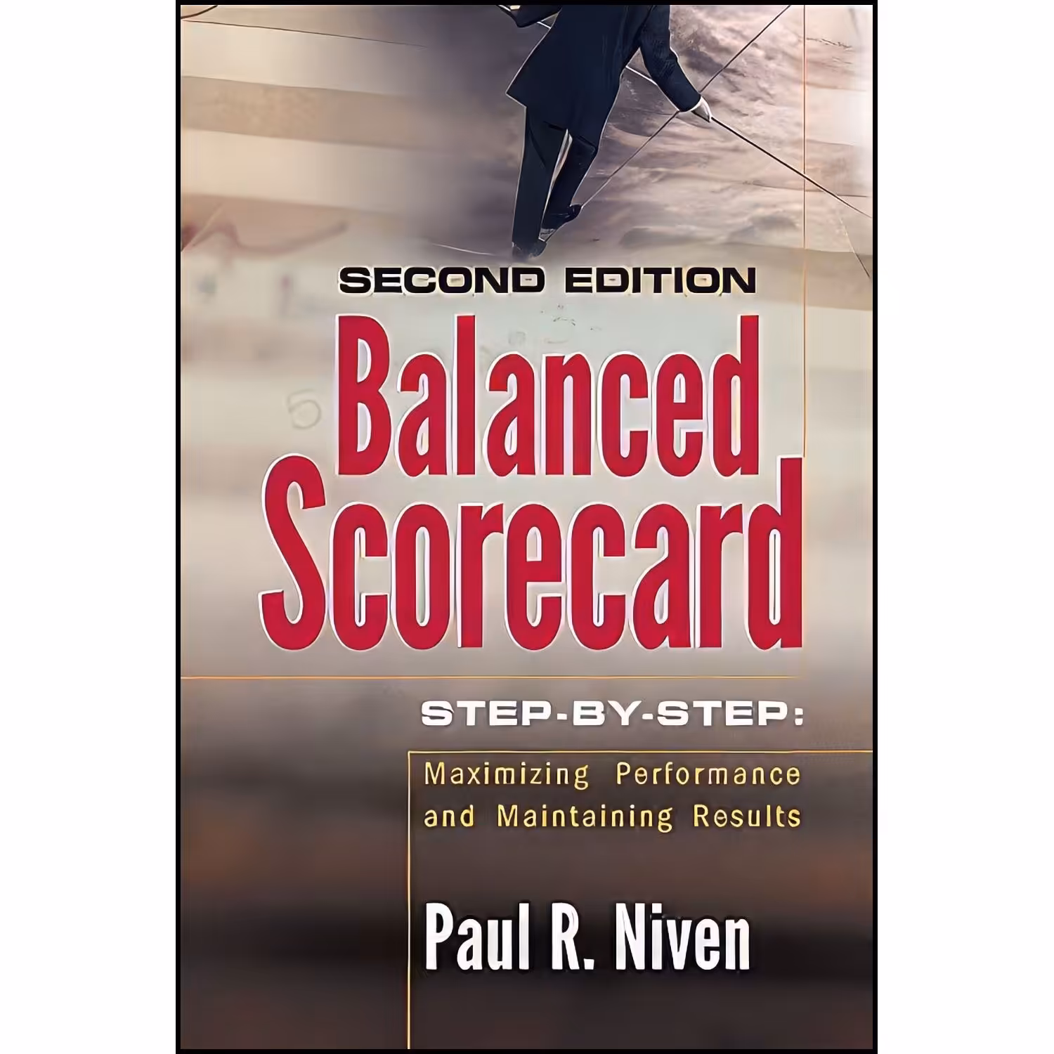 کتاب زبان اصلی Balanced Scorecard StepbyStep اثر Paul R Niven
