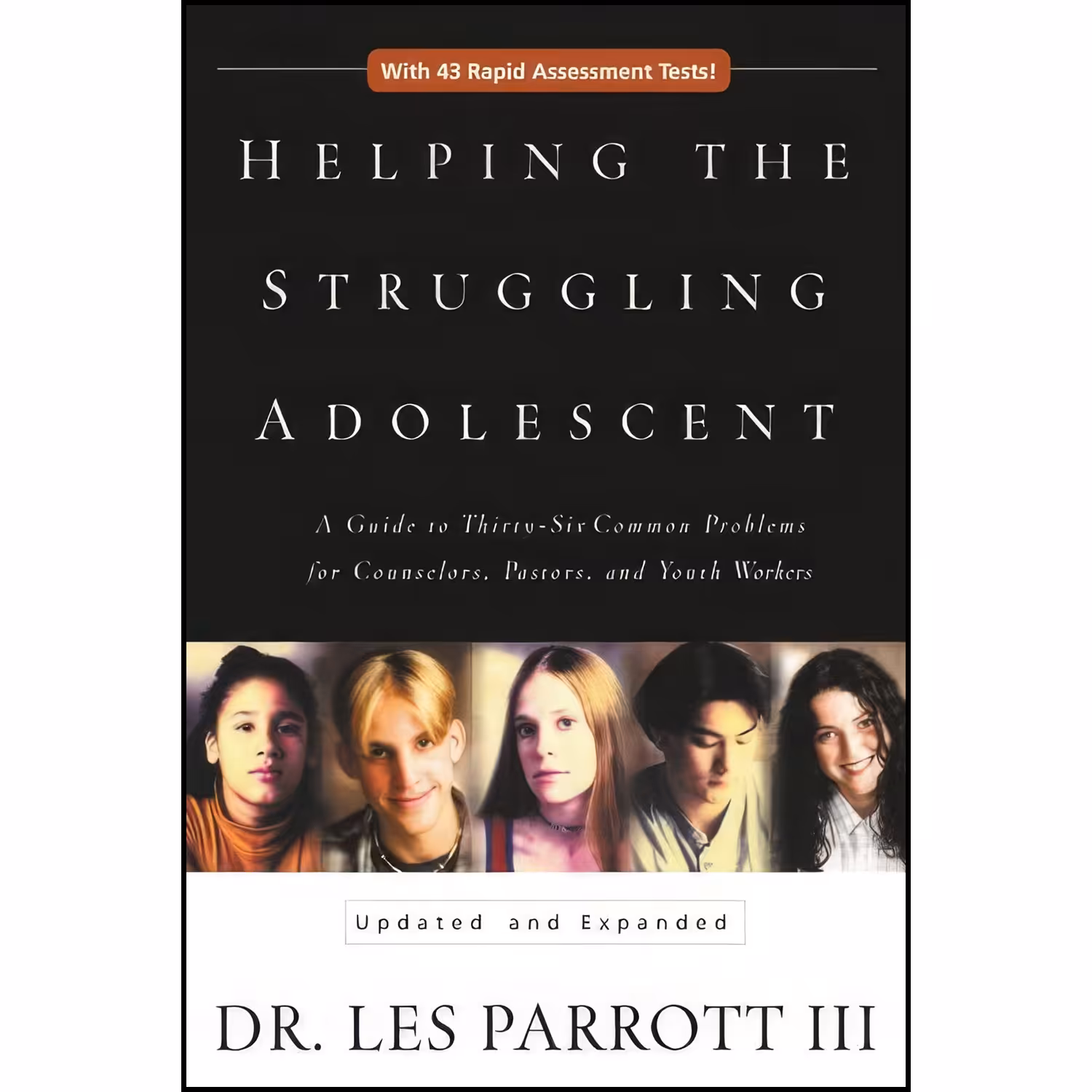کتاب زبان اصلی Helping the Struggling Adolescent  اثر Les Parrott