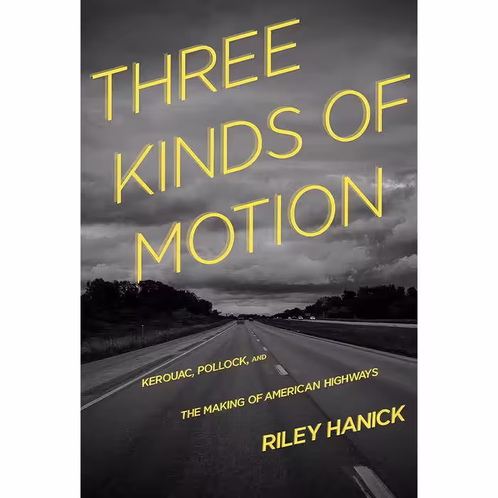 کتاب زبان اصلی Three Kinds of Motion اثر Riley Hanick انتشارات Sarabande Books