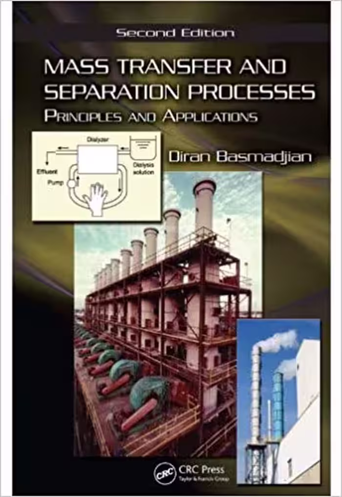 󾕇 دانلود کتاب Mass Transfer - Principles, Applications, And Separation Processes, 2nd ed, 2007 - دانلود کتاب های دانشگاهی