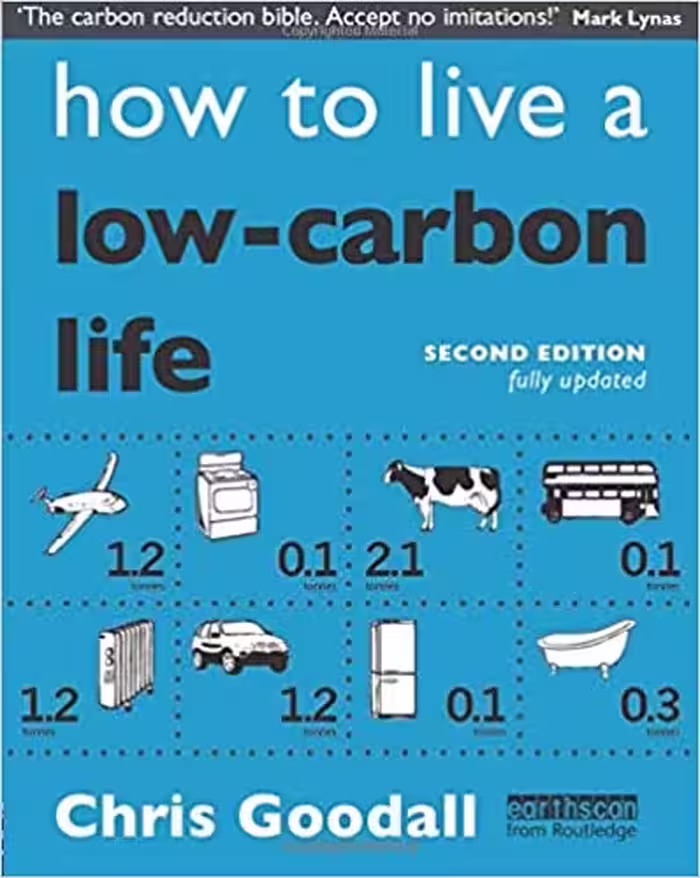 󾕇 دانلود کتاب How To Live A Low Carbon Life - The Individual'S Guide To Tackling Climate Change, 2nd ed, 2010 - دانلود کتاب های دانشگاهی
