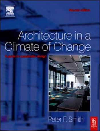  دانلود کتاب Architecture in a Climate of Change - دانلود کتاب های دانشگاهی