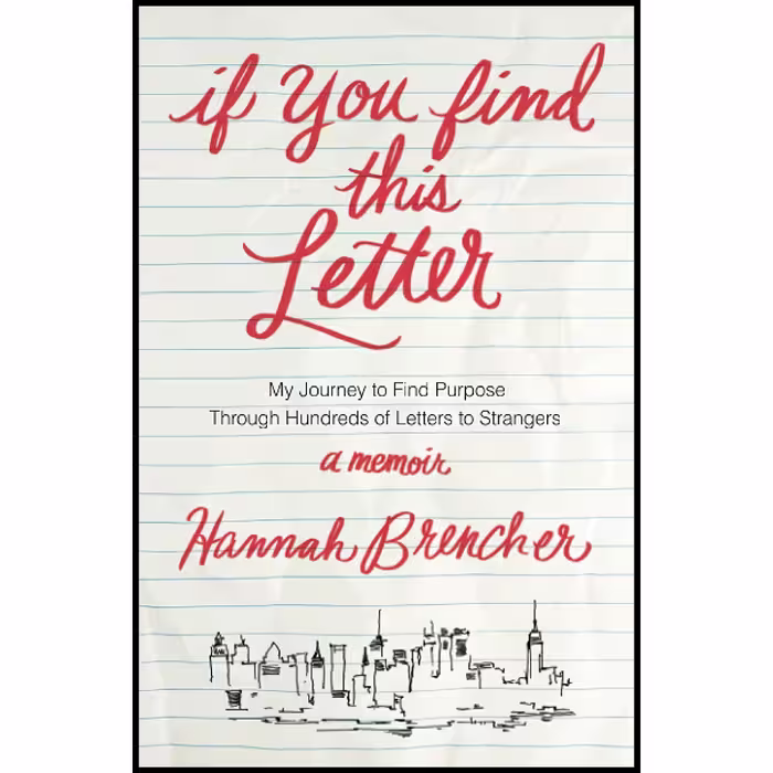 کتاب زبان اصلی If You Find This Letter اثر Hannah Brencher انتشارات تازه ها