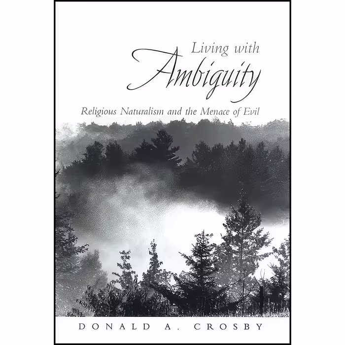 کتاب زبان اصلی Living with Ambiguity اثر Donald A Crosby انتشارات SUNY Press