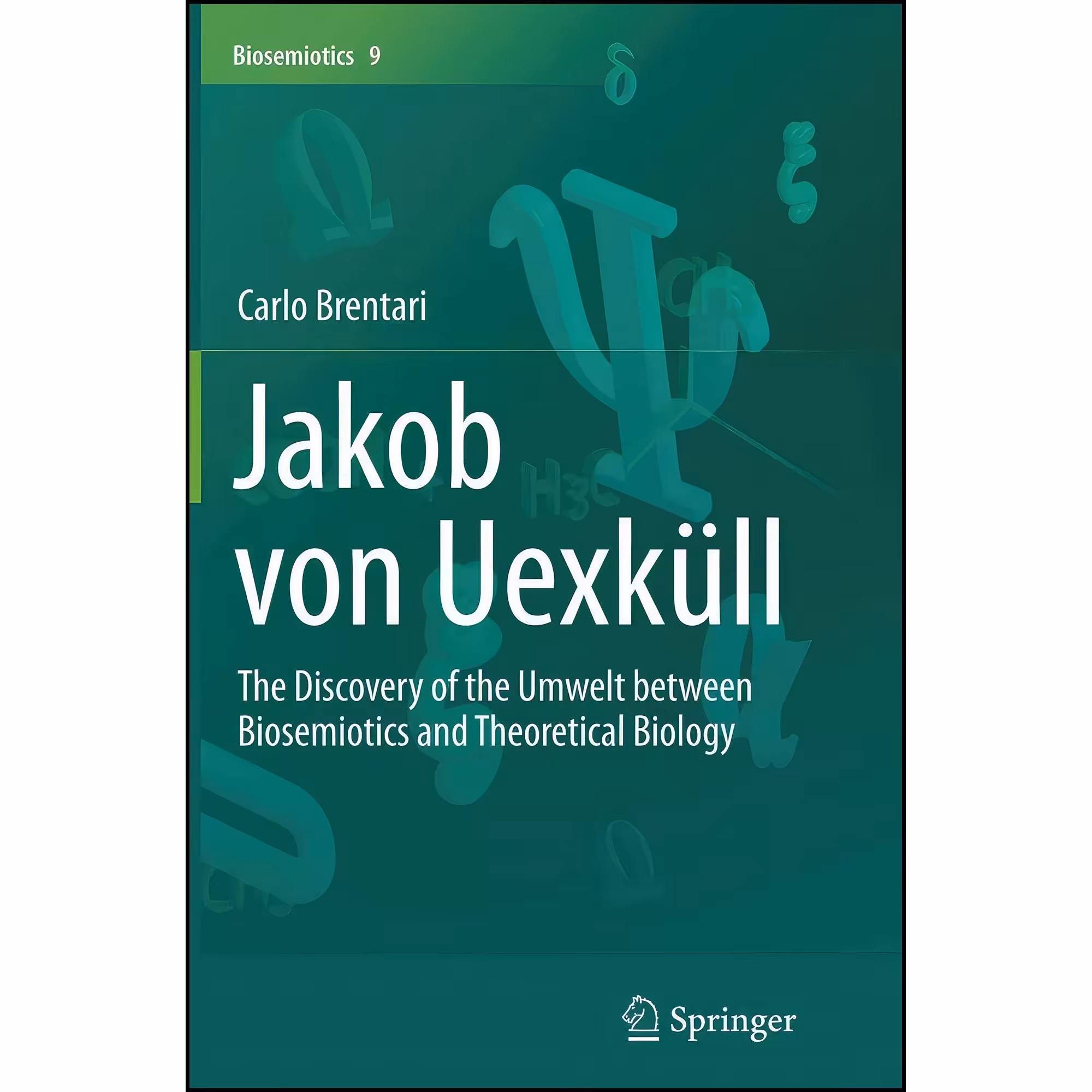 کتاب زبان اصلی Jakob von Uexkull اثر Carlo Brentani