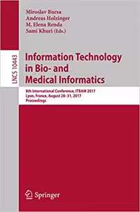 󾕇 دانلود کتاب Information Technology In Bio- And Medical Informatics - 8Th International Conference, Itbam 2017, Lyon, France, August 28-31, 2017, 2017 - دانلود کتاب های دانشگاهی