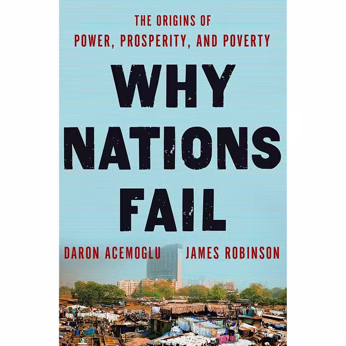 کتاب زبان اصلی Why Nations Fail The Origins of Power Prosperity and Poverty