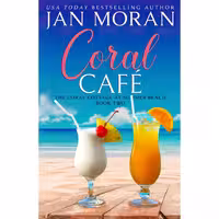 کتاب زبان اصلی Coral Cafe Summer Beach اثر Jan Moran انتشارات تازه ها