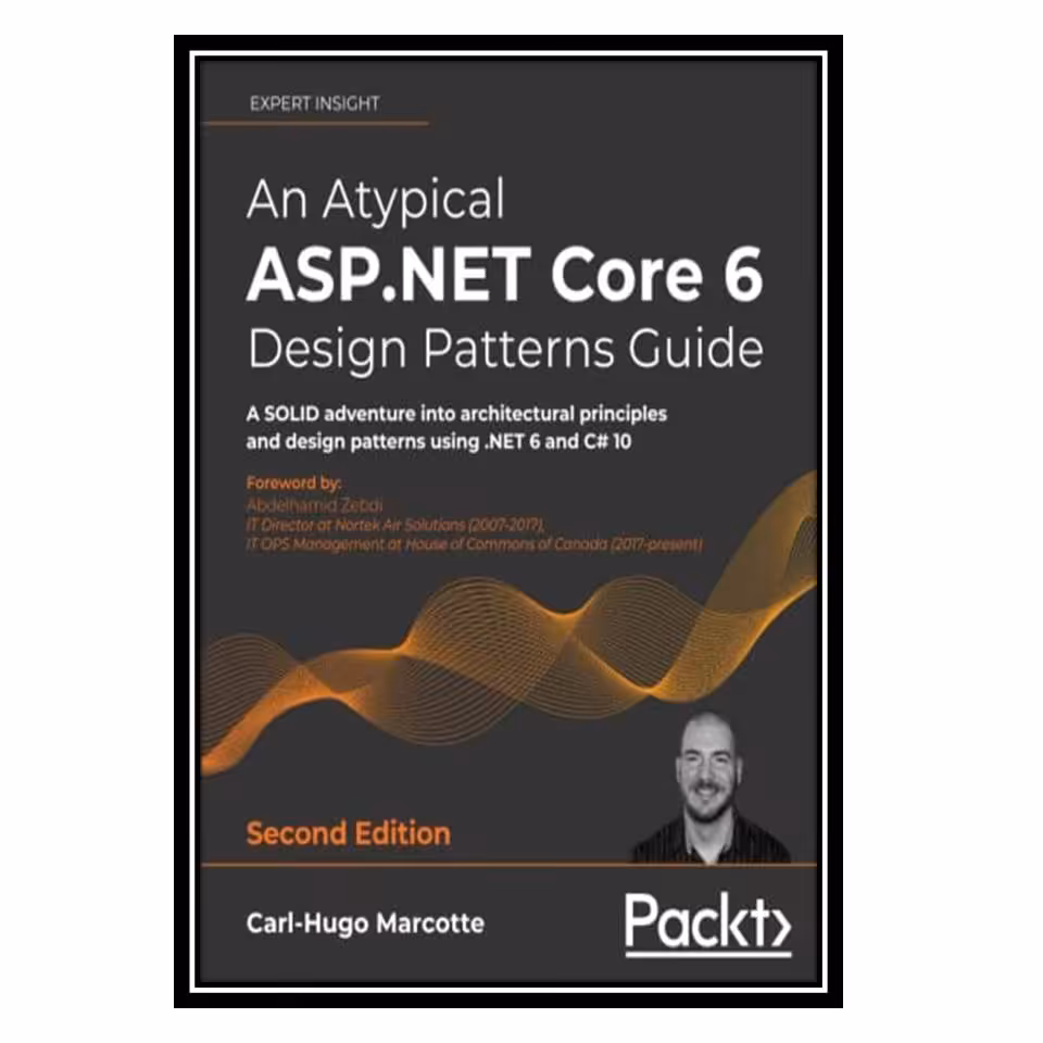 کتاب An Atypical ASP NET Core 6 Design Patterns Guide